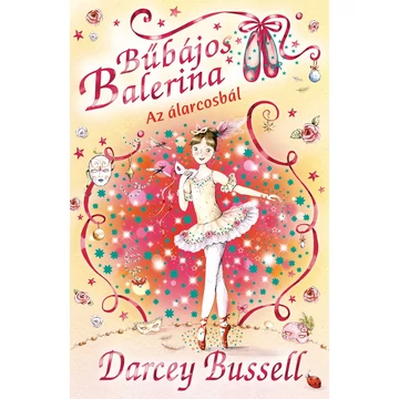 Bűbájos balerina 3. - Delphie és az álarcosbál