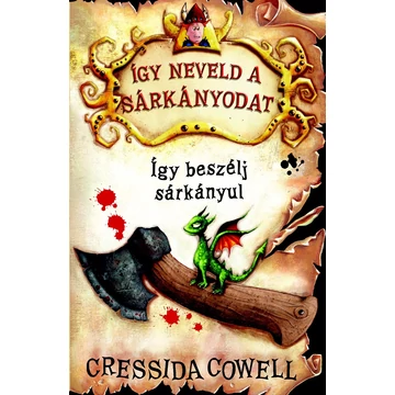 Így neveld a sárkányodat 3. - Így beszélj sárkányul Így neveld a sárkányodat 3. - Így beszélj sárkányul