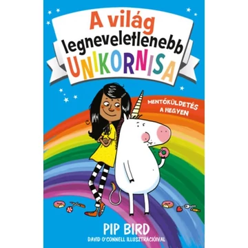 A világ legneveletlenebb unikornisa 1. - Mentőküldetés a hegyen A világ legneveletlenebb unikornisa 1. - Mentőküldetés a hegyen