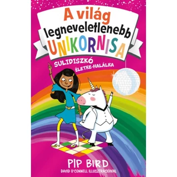 A világ legneveletlenebb unikornisa 3. - Sulidiszkó életre-halálra A világ legneveletlenebb unikornisa 3. - Sulidiszkó életre-halálra