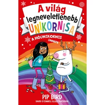 A világ legneveletlenebb unikornisa 4. - A Hóunikornis ünnepe A világ legneveletlenebb unikornisa 4. - A Hóunikornis ünnepe